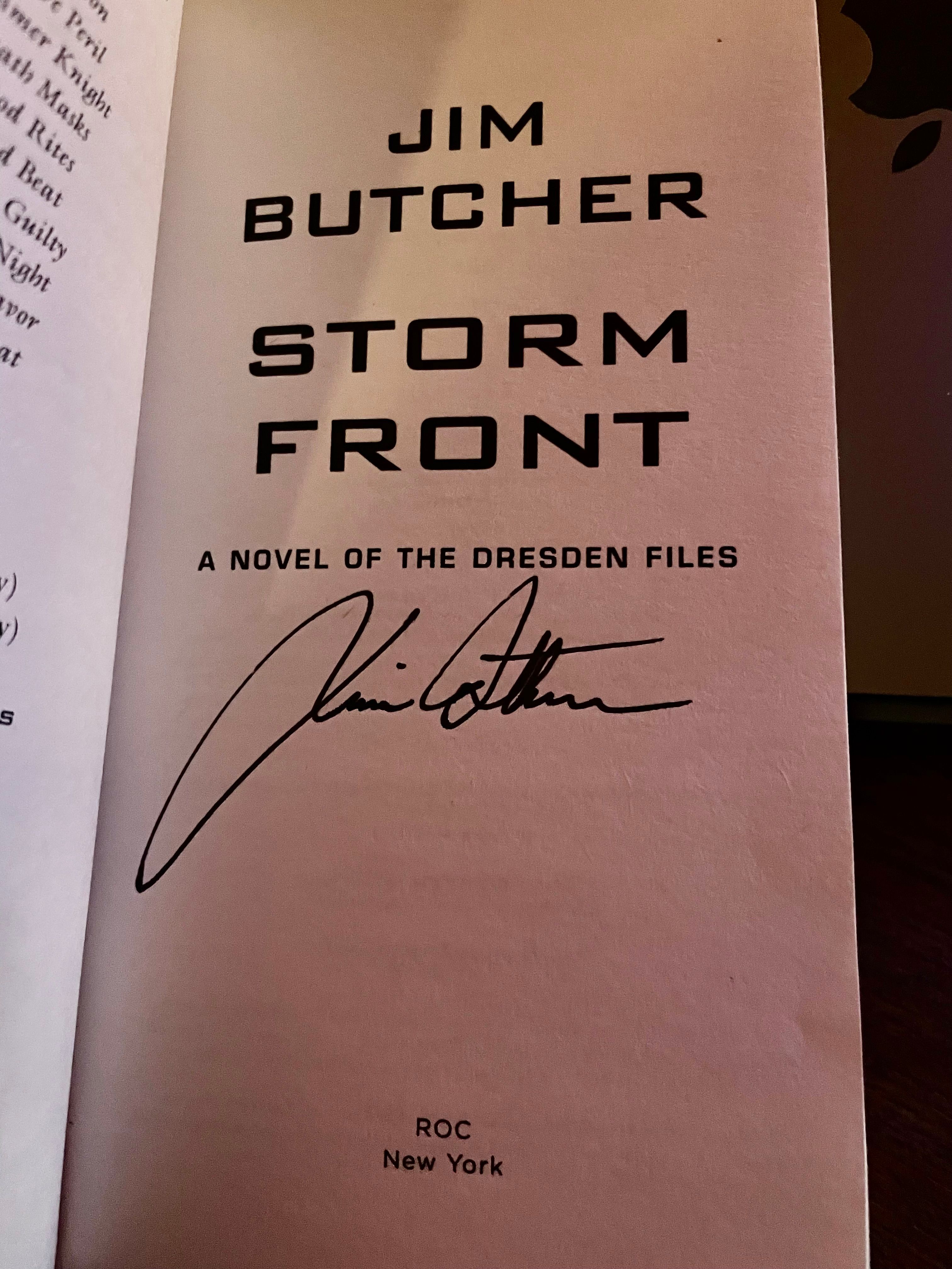 a signed edition of Storm Front, the first novel in The Dresden Files series